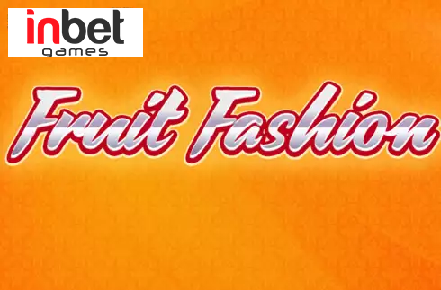 Fruit Fashion